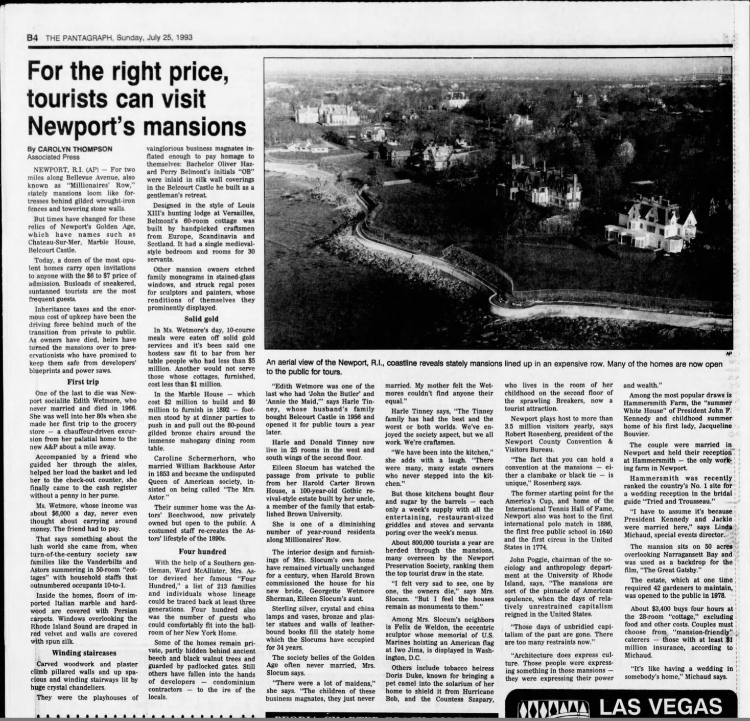 For the right price, tourists can visit Newport's mansions